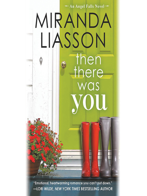 Title details for Then There Was You by Miranda Liasson - Available